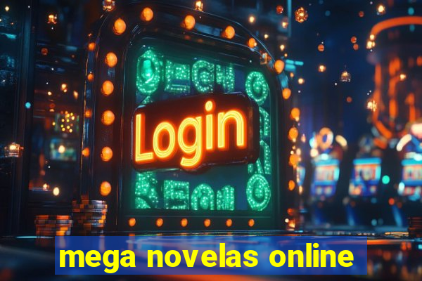 mega novelas online